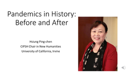 Pandemics in History: Before and After