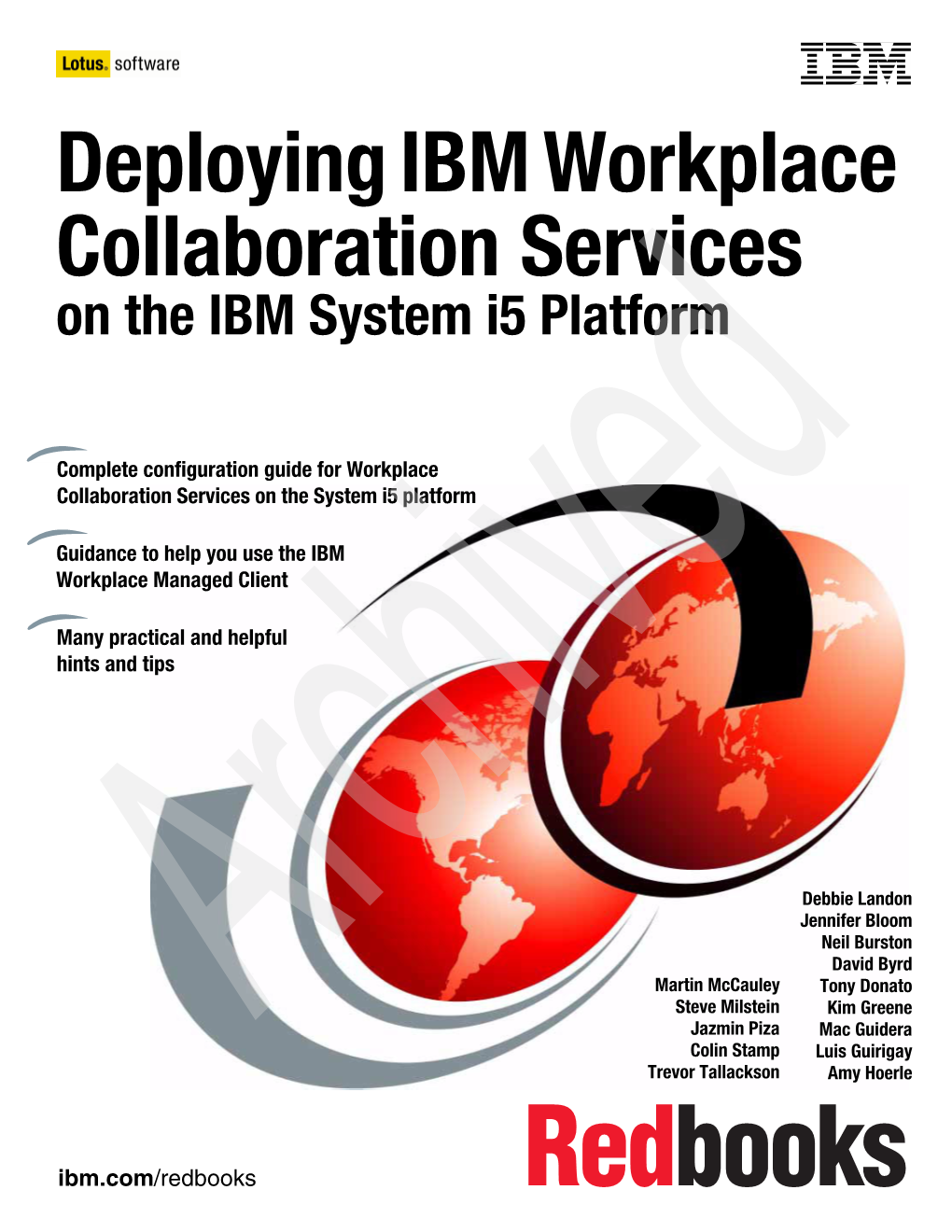 Deploying IBM Workplace Collaboration Services on the IBM System I5 Platform August 2006