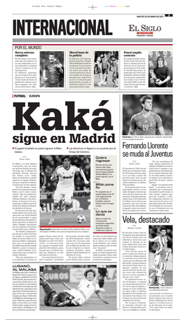 Kaká Sigue En Madrid