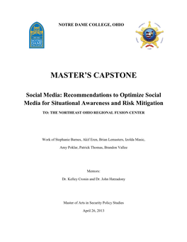 Social Media: Recommendations to Optimize Social Media for Situational Awareness and Risk Mitigation