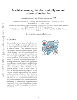 Machine Learning for Electronically Excited States of Molecules Arxiv:2007.05320V1 [Physics.Chem-Ph] 10 Jul 2020