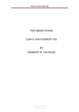 The Medici Popes (Leo X and Clement Vii) by Herbert M