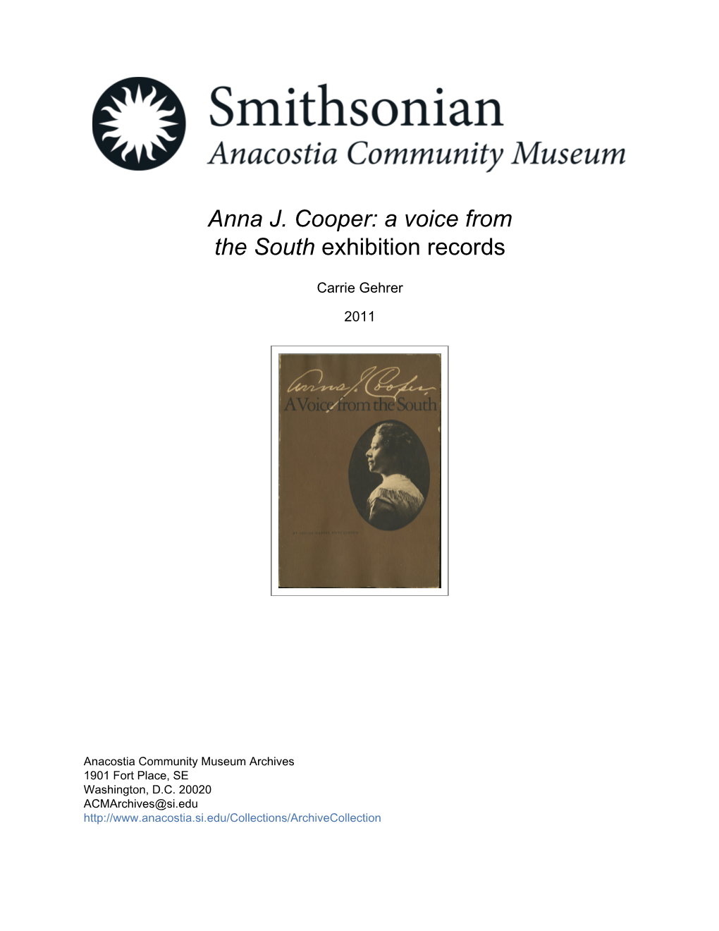 Anna J. Cooper: a Voice from the South Exhibition Records