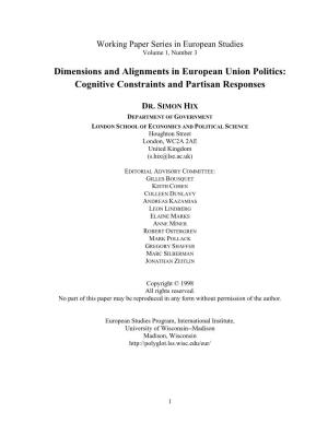 Dimensions and Alignments in European Union Politics: Cognitive Constraints and Partisan Responses