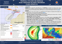 Seroja) Monday 7 April 2021 Nusa Tenggara Islands, Indonesia 1945 Hrs Utc +7 Flash Update #2