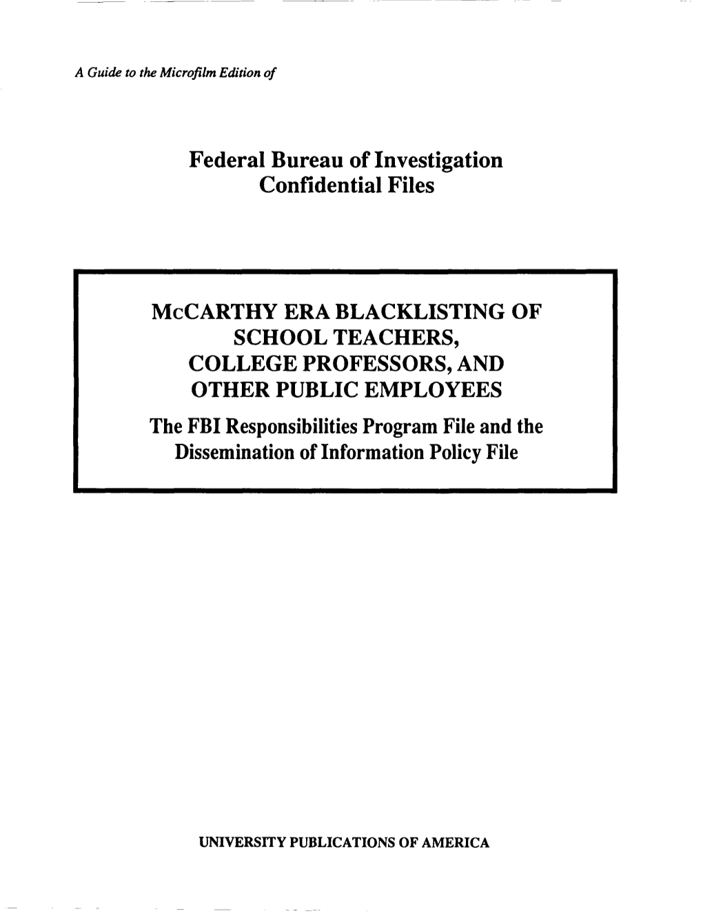 Mccarthy Era Blacklisting of School Teachers, College Professors And