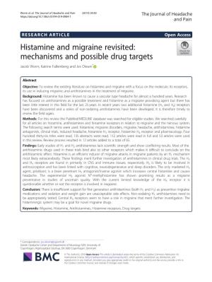 Histamine and Migraine Revisited: Mechanisms and Possible Drug Targets Jacob Worm, Katrine Falkenberg and Jes Olesen*