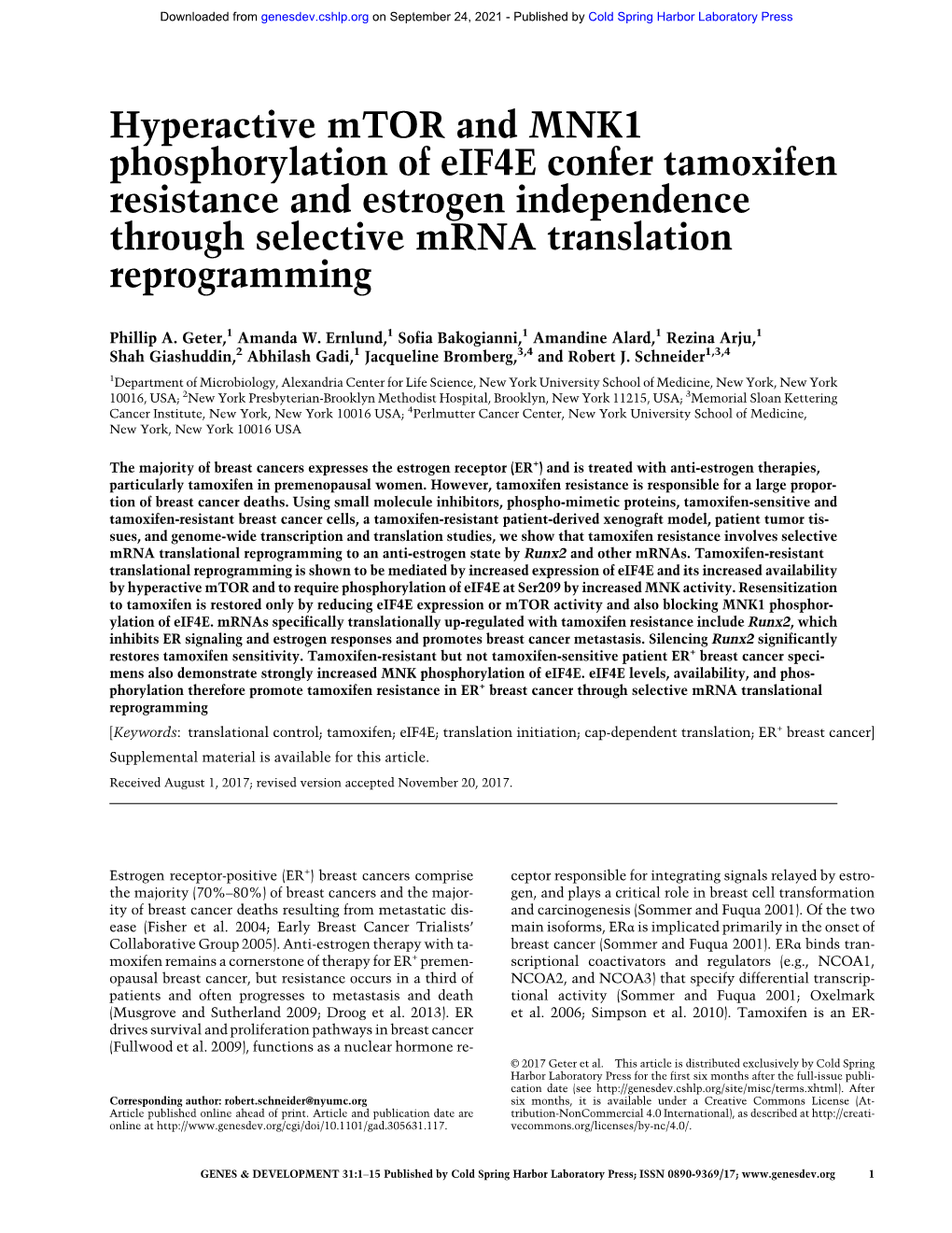 Hyperactive Mtor and MNK1 Phosphorylation of Eif4e Confer Tamoxifen Resistance and Estrogen Independence Through Selective Mrna Translation Reprogramming