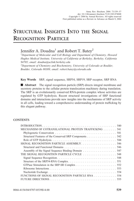 Structural Insights Into the Signal Recognition Particle