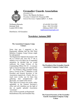 Grenadier Guards Association FOUNDED 1913 Patron: Her Majesty the Queen President: Colonel E.H