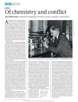 Of Chemistry and Conflict Alex Wellerstein Commends a Biography of James Conant, Scientific ‘Cold Warrior’