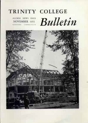 Trinity College Bulletin, November 1951
