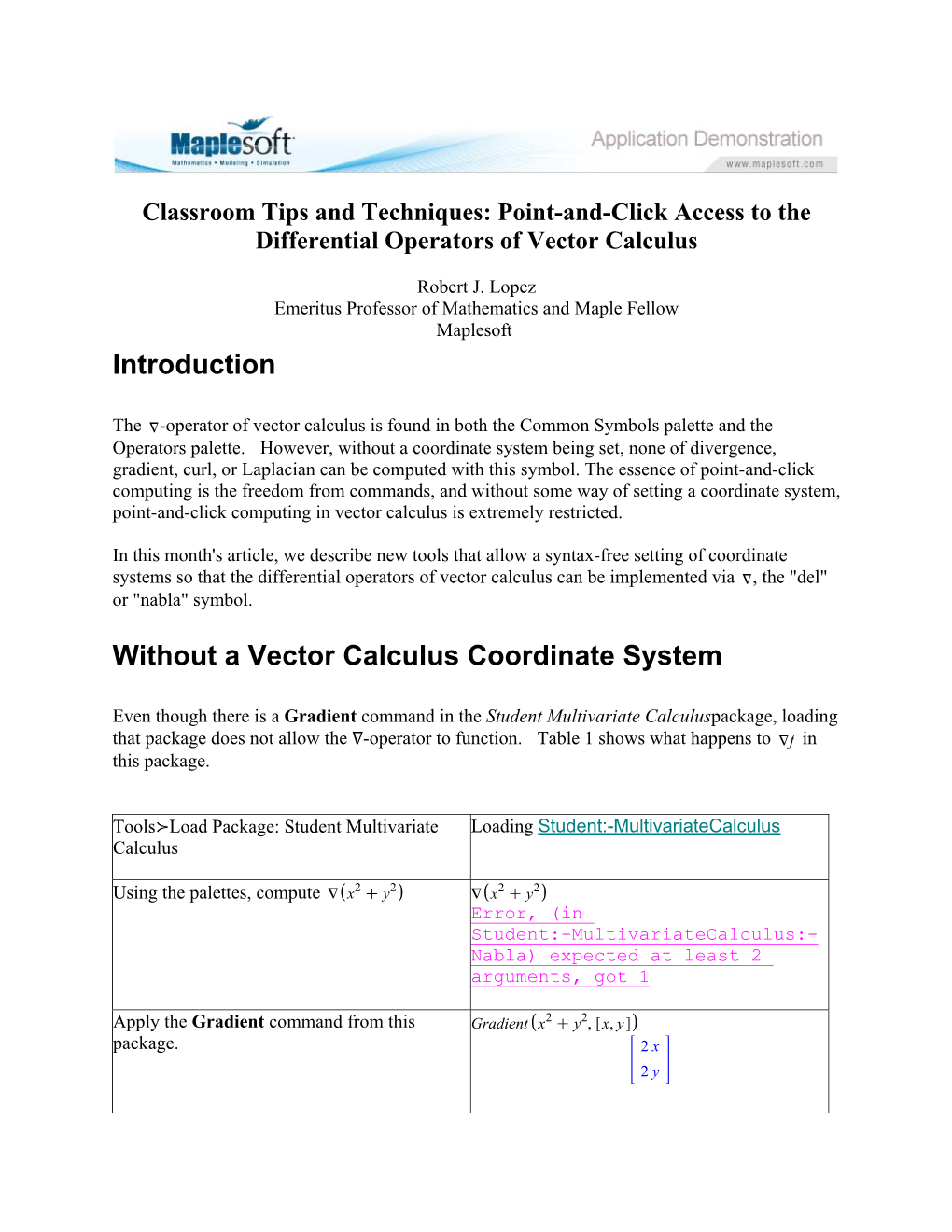 Introduction Without a Vector Calculus Coordinate System