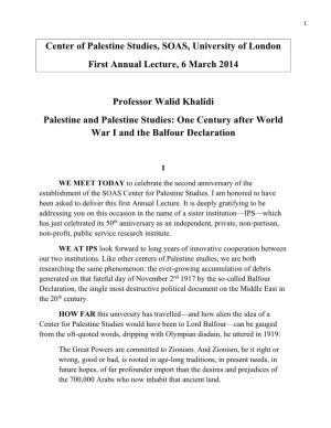 Professor Walid Khalidi Palestine and Palestine Studies: One Century After World War I and the Balfour Declaration