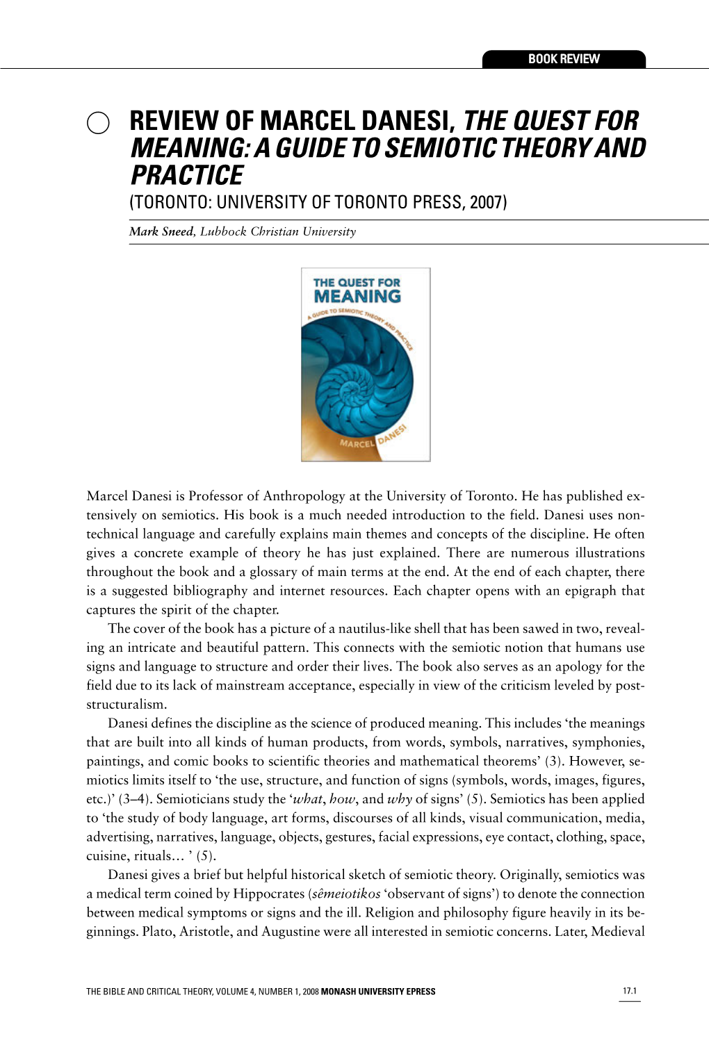 Review of Marcel Danesi, the Quest for Meaning: a Guide to Semiotic Theory and Practice (Toronto: University of Toronto Press, 2007)