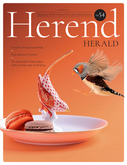 – 2020 01 – Magazine of the Herend Porcelain Manufactory 54