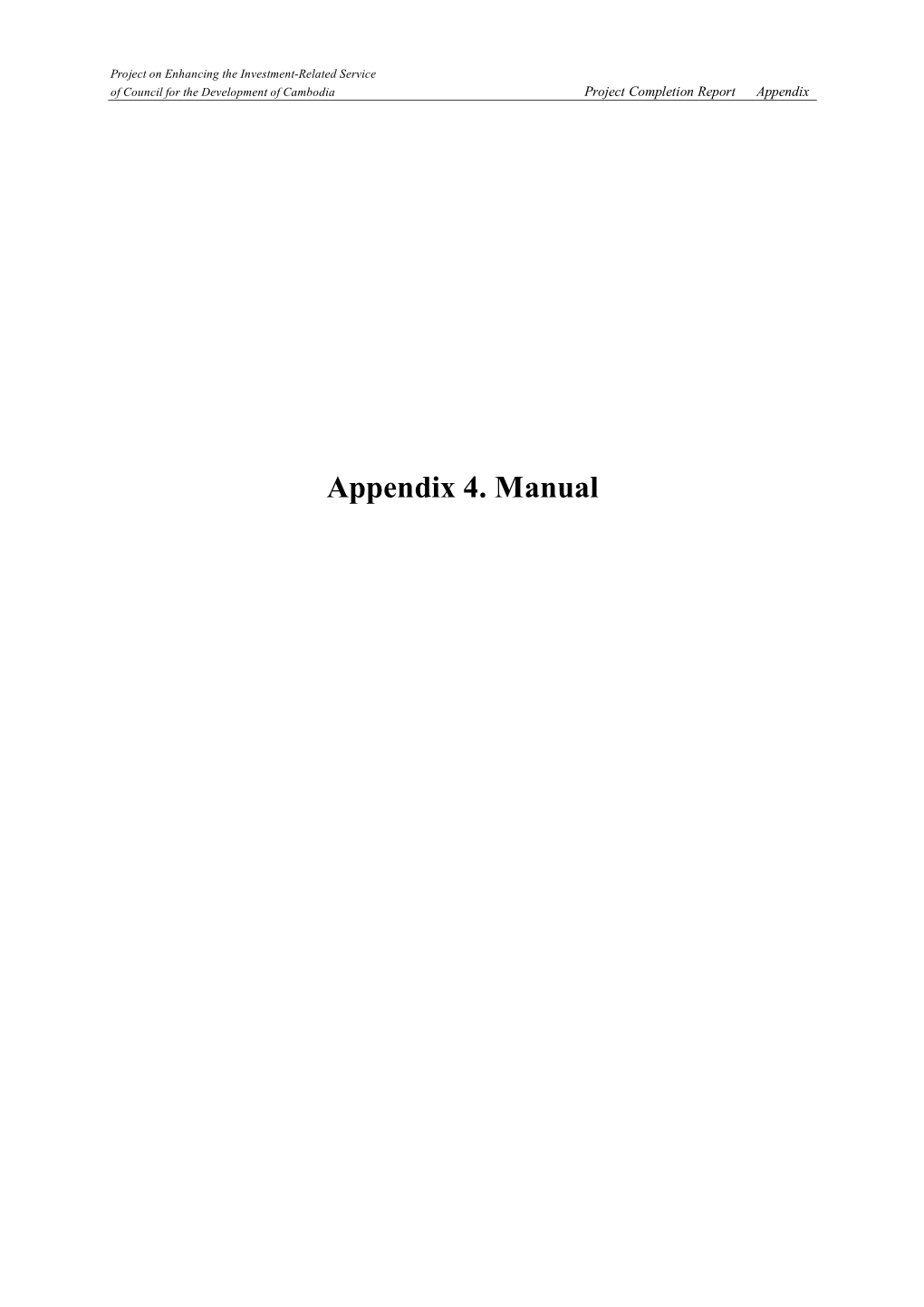 Appendix 4. Manual