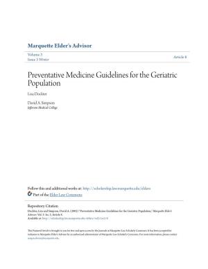 Preventative Medicine Guidelines for the Geriatric Population Lisa Dockter