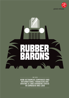 Rubber Barons Report