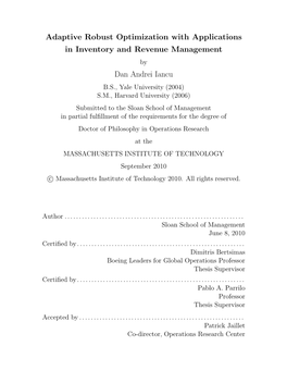 Adaptive Robust Optimization with Applications in Inventory and Revenue Management Dan Andrei Iancu
