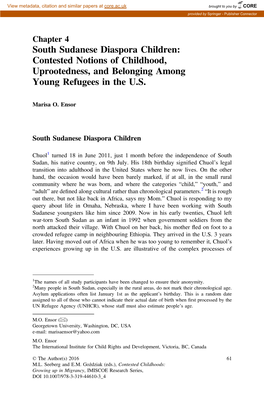 South Sudanese Diaspora Children: Contested Notions of Childhood, Uprootedness, and Belonging Among Young Refugees in the U.S