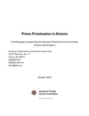 Overview of Prison Privatization in Arizona