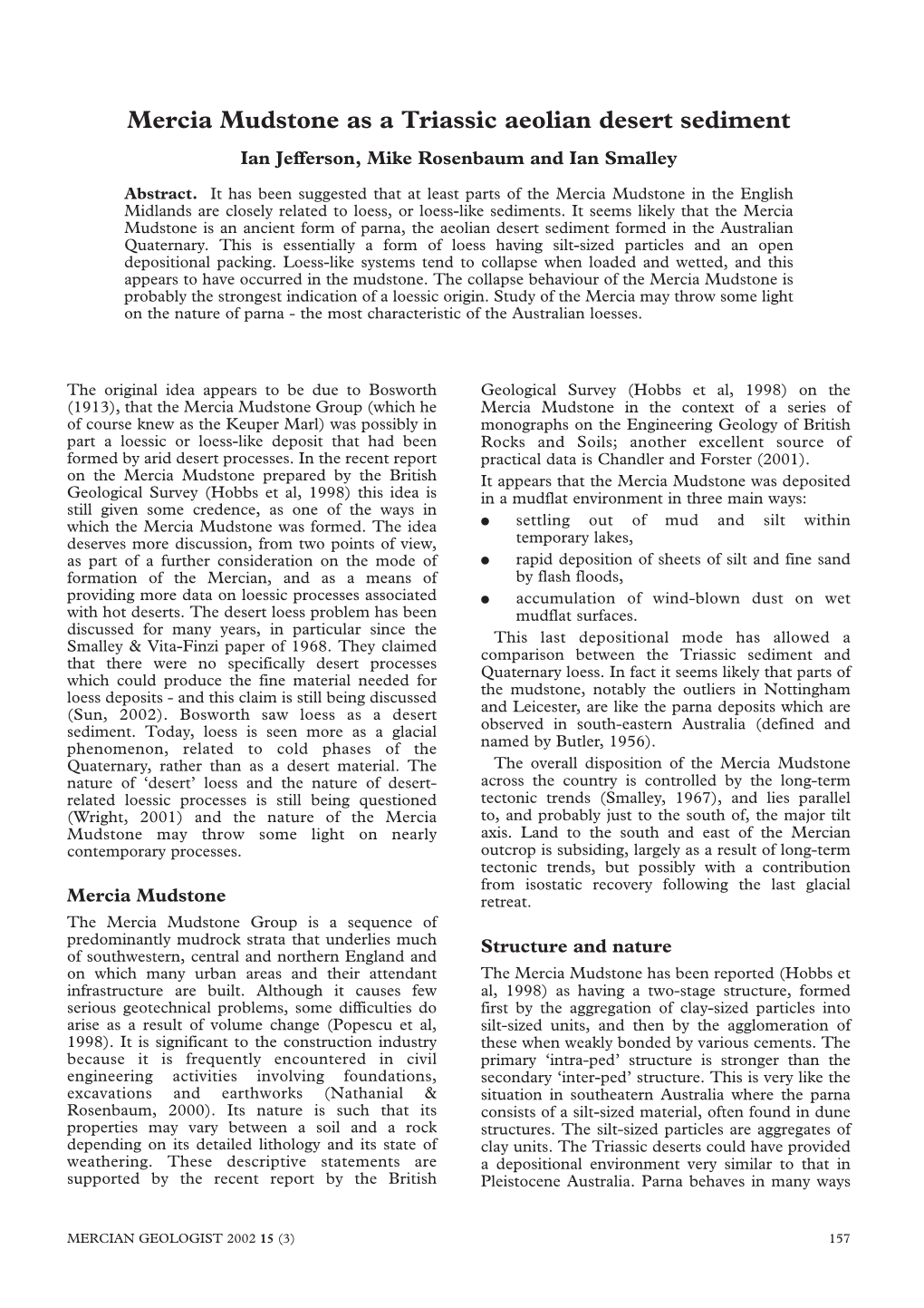 Mercia Mudstone As a Triassic Aeolian Desert Sediment Ian Jefferson, Mike Rosenbaum and Ian Smalley