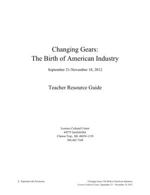 Changing Gears: the Birth of American Industry