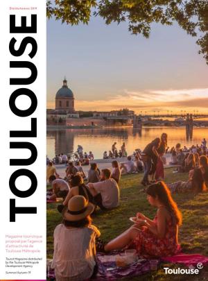 Magazine Touristique Proposé Par L'agence D'attractivité De Toulouse