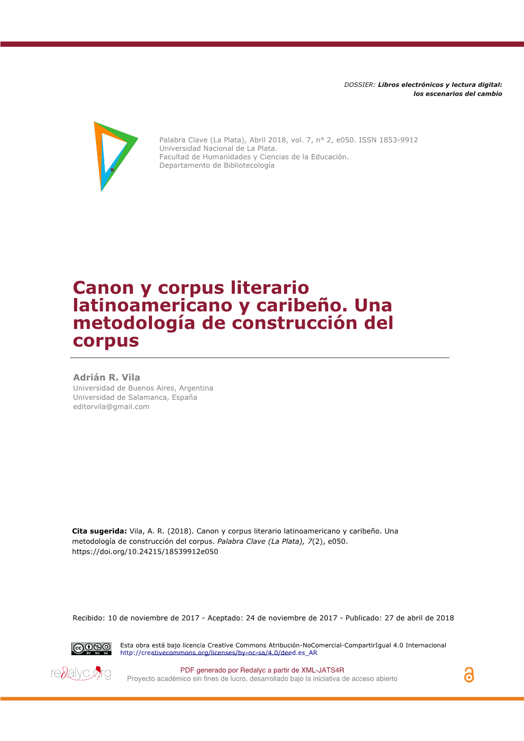 Canon Y Corpus Literario Latinoamericano Y Caribeño. Una Metodología De Construcción Del Corpus