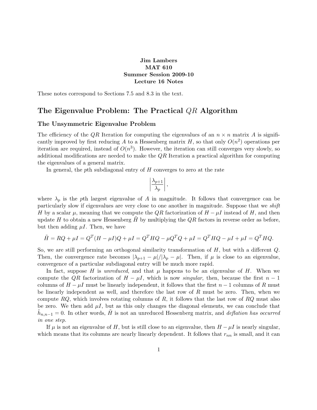 The Eigenvalue Problem: the Practical QR Algorithm