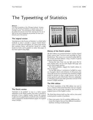 The Typesetting of Statistics