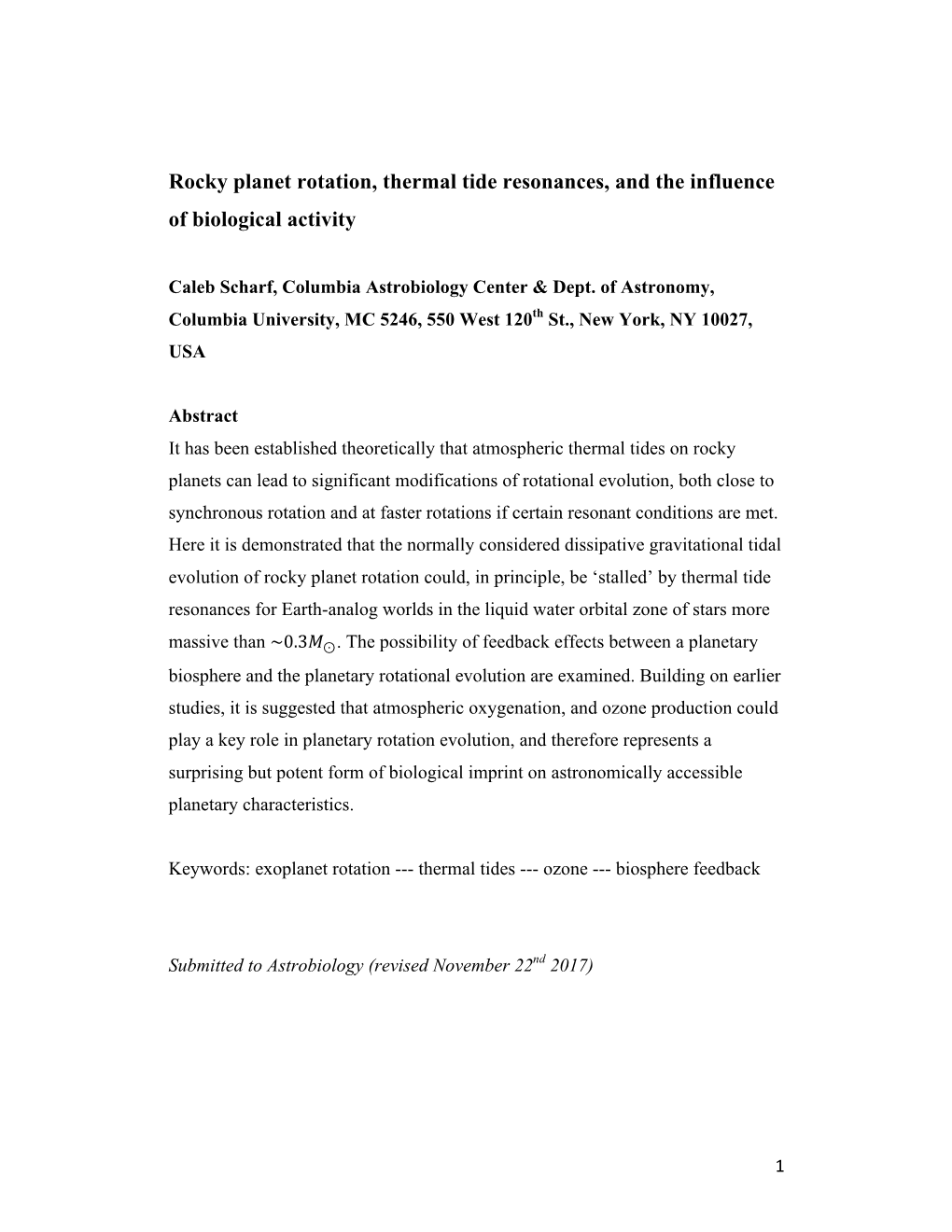 Rocky Planet Rotation, Thermal Tide Resonances, and the Influence of Biological Activity