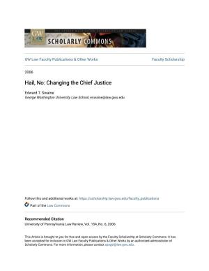 Changing the Chief Justice