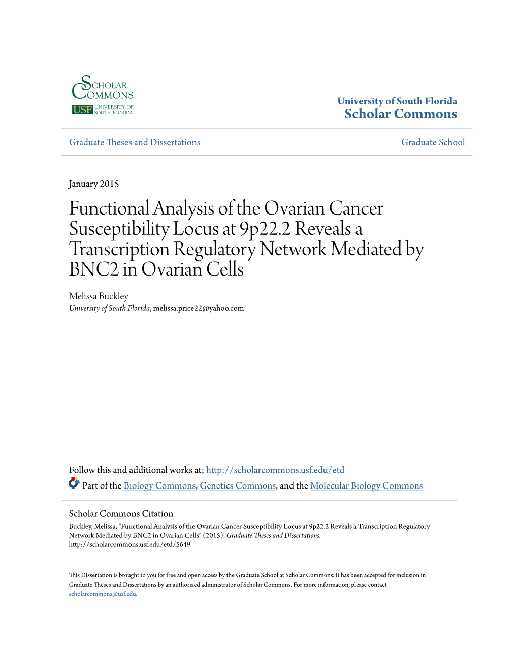 Functional Analysis of the Ovarian Cancer Susceptibility Locus at 9P22
