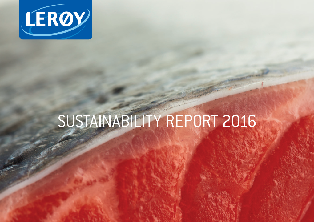 Sustainability Report 2016 Sustainability Report 2016