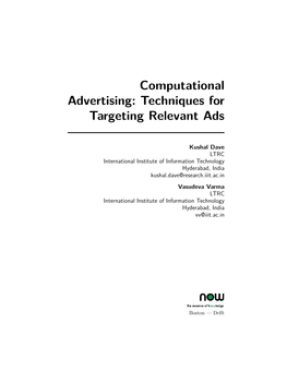 Computational Advertising: Techniques for Targeting Relevant Ads