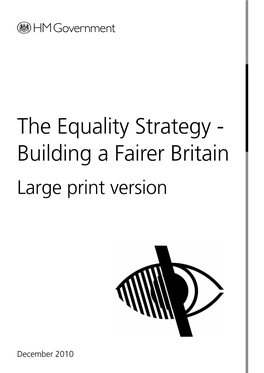 The Equality Strategy - Building a Fairer Britain Large Print Version