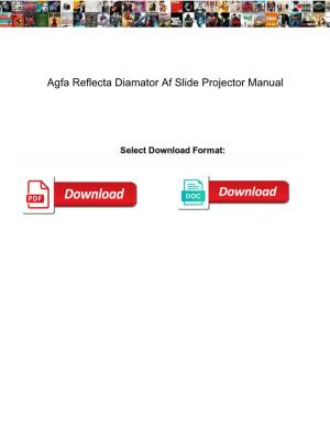 Agfa Reflecta Diamator Af Slide Projector Manual