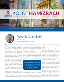 What Is Chanukah? Rabbi Elan Mazer National Director, Mizrachi Canada