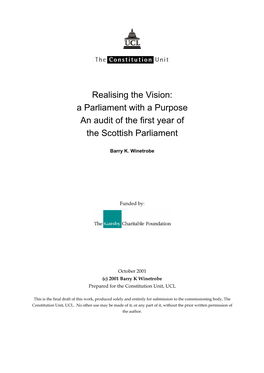 Realising the Vision: a Parliament with a Purpose an Audit of the First Year of the Scottish Parliament