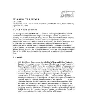 2020 SIGACT REPORT SIGACT EC – Eric Allender, Shuchi Chawla, Nicole Immorlica, Samir Khuller (Chair), Bobby Kleinberg September 14Th, 2020