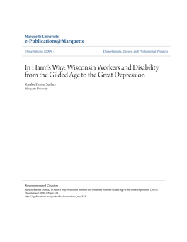Wisconsin Workers and Disability from the Gilded Age to the Great Depression Karalee Donna Surface Marquette University