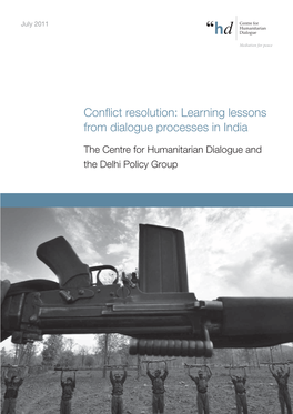 Conflict Resolution: Learning Lessons from Dialogue Processes in India