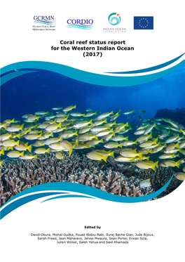 Coral Reef Status Report for the Western Indian Ocean (2017).Pdf
