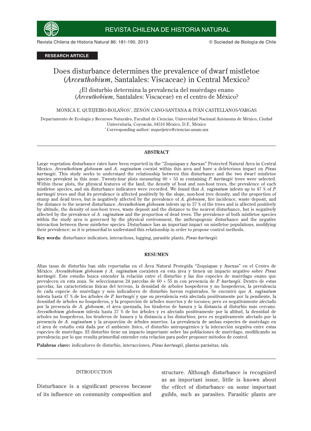 Does Disturbance Determines the Prevalence of Dwarf Mistletoe