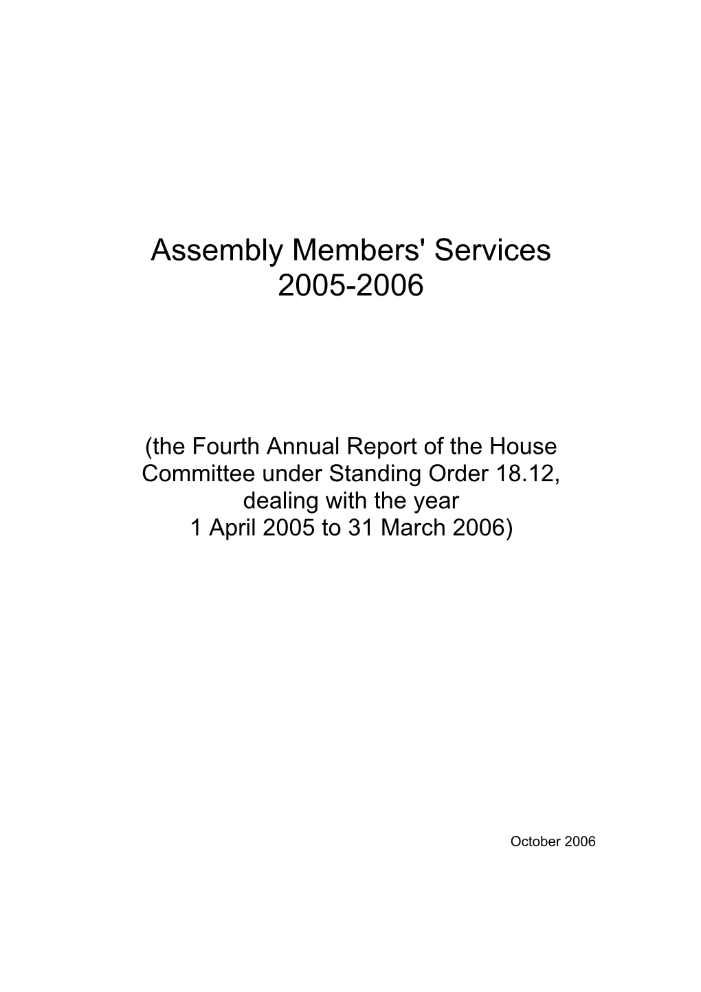 Assembly Members' Services 2005-2006