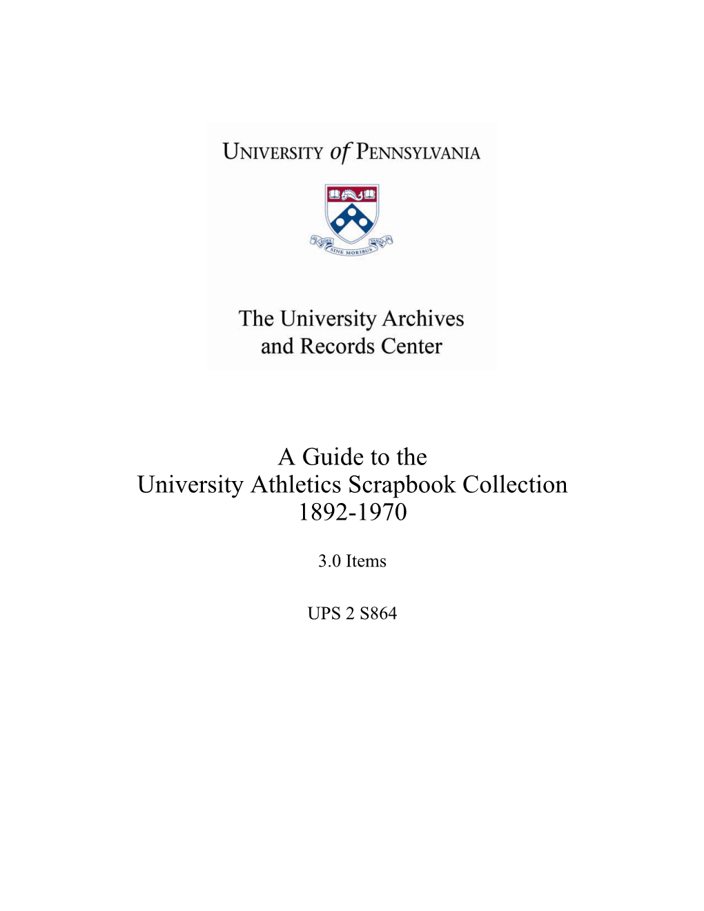 Guide, University Athletics Scrapbook Collection