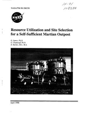 Resource Utilization and Site Selection for a Self-Sufficient Martian Outpost