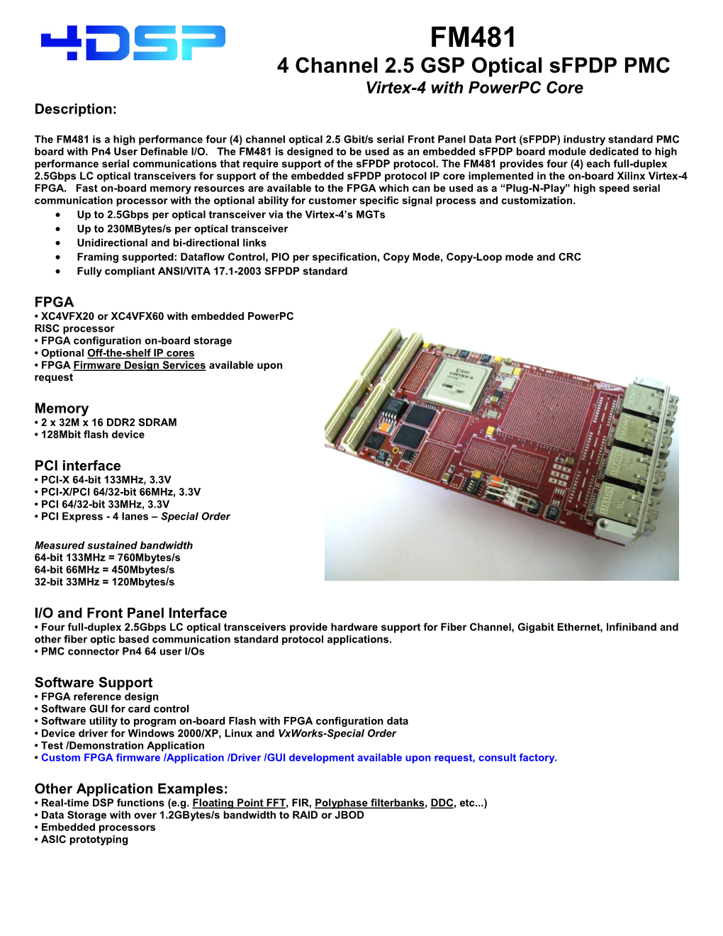 4 Channel 2.5 GSP Optical Sfpdp PMC Virtex-4 with Powerpc Core Description